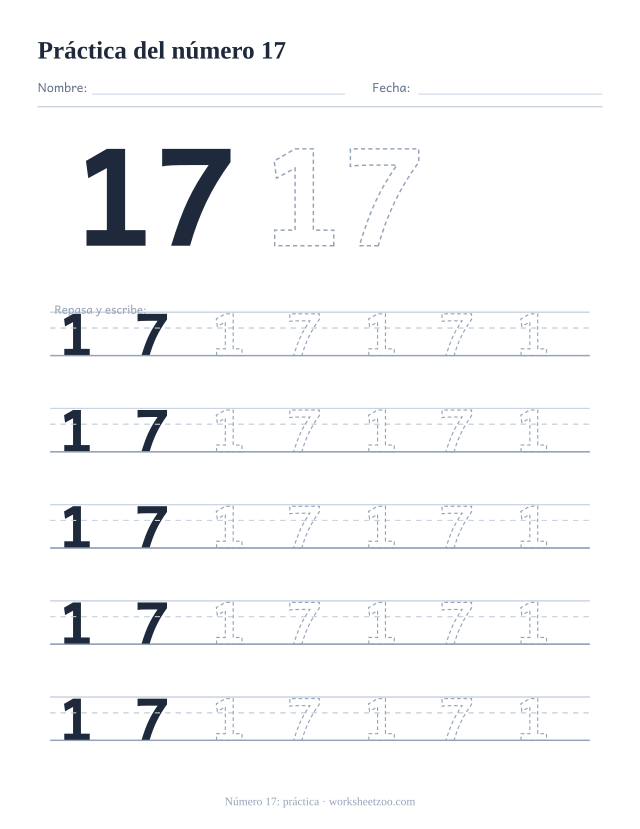 Ficha de práctica del número 17, cinco renglones grandes del número 17 punteado para trazar y escribir, sin círculos para contar