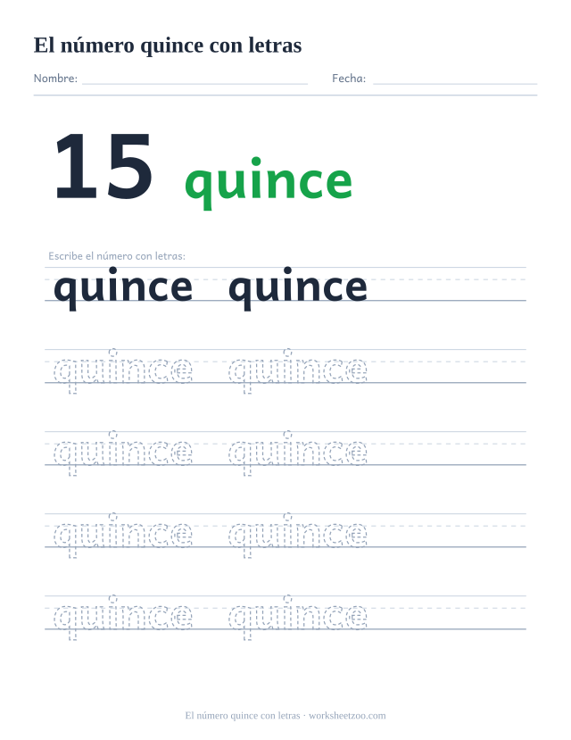 Ficha para trazar la palabra quince, con la cifra 15 al lado y cinco renglones de práctica