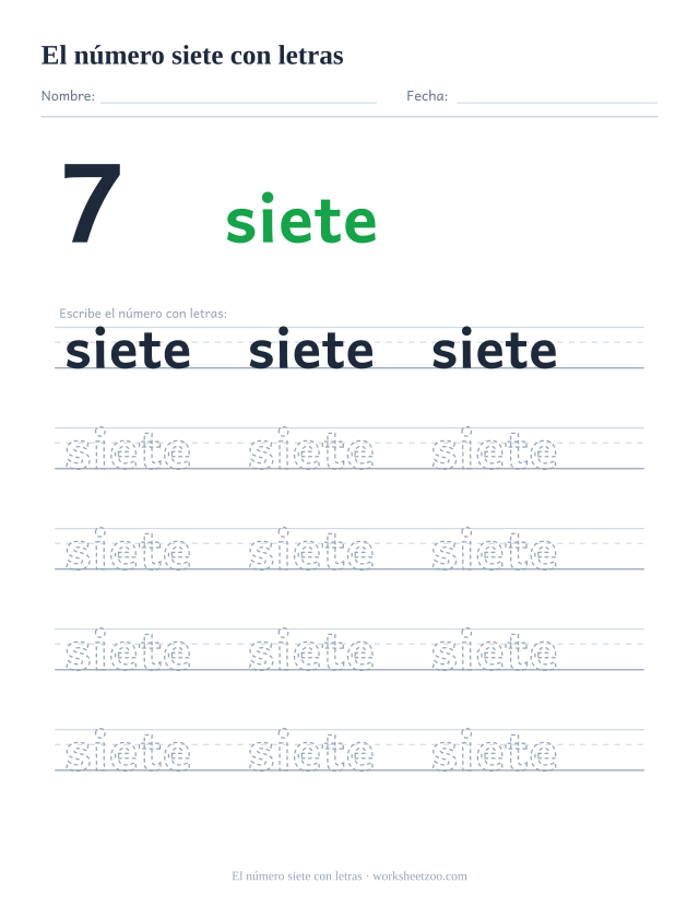 Ficha para trazar la palabra siete, con la cifra 7 al lado y cinco renglones de práctica