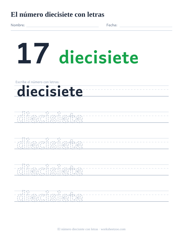 Ficha para trazar la palabra diecisiete, con la cifra 17 al lado y cinco renglones de práctica