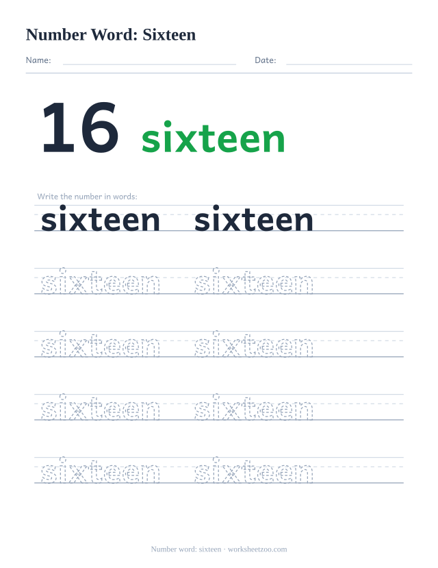 Number word tracing worksheet for sixteen, the digit 16 beside the word with five rows of handwriting practice