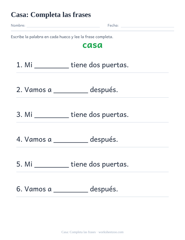 Ficha de la palabra frecuente «casa», completa las frases para imprimir