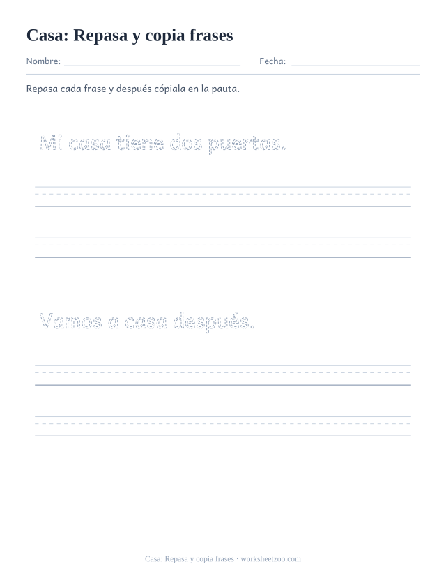 Ficha de la palabra frecuente «casa», repasa y copia frases para imprimir