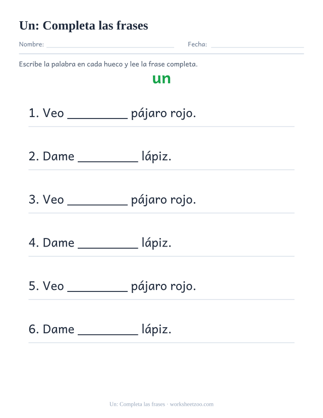 Ficha de la palabra frecuente «un», completa las frases para imprimir