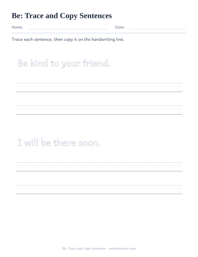 Sight word “be” worksheet, trace and copy sentences printable activity
