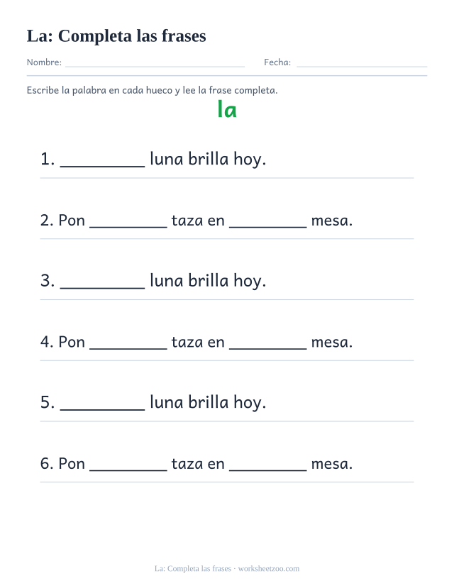 Ficha de la palabra frecuente «la», completa las frases para imprimir