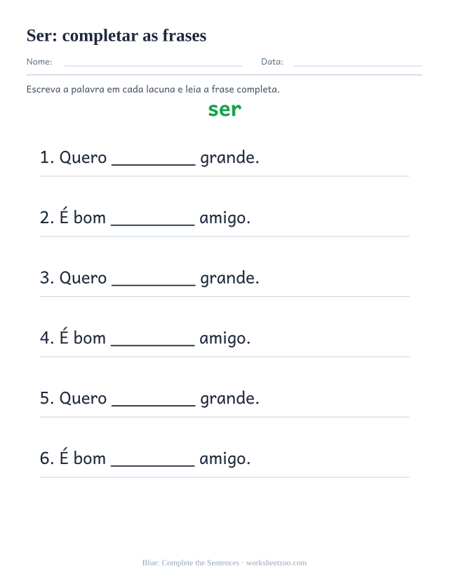 Prévia da palavra frequente “ser”, completar as frases