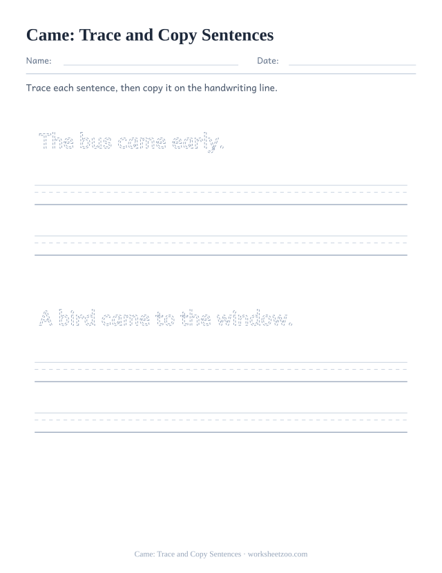 Sight word “came” worksheet, trace and copy sentences printable activity