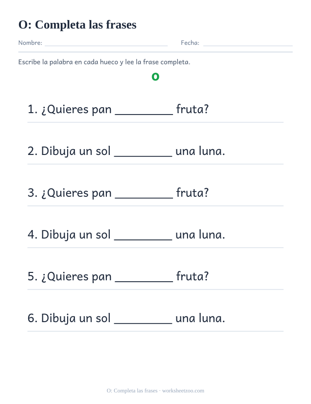 Ficha de la palabra frecuente «o», completa las frases para imprimir