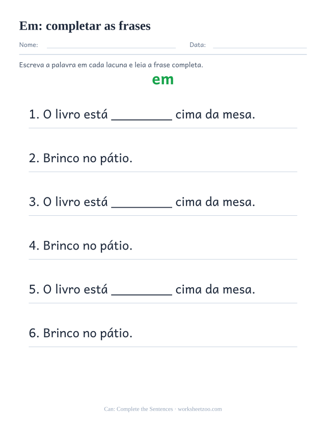 Prévia da palavra frequente “em”, completar as frases
