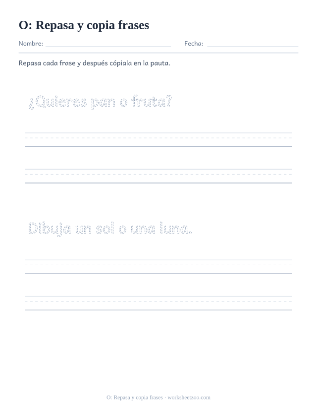 Ficha de la palabra frecuente «o», repasa y copia frases para imprimir