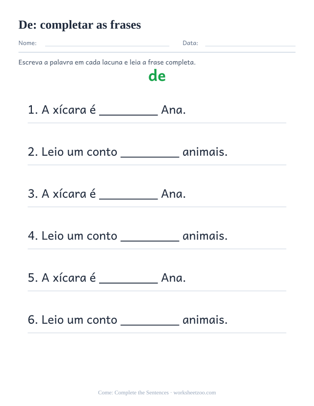 Prévia da palavra frequente “de”, completar as frases