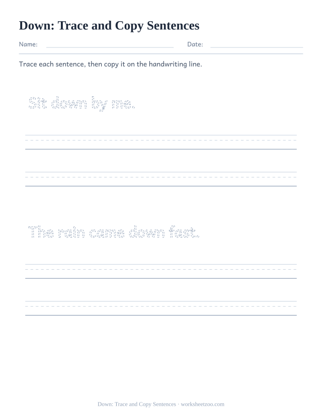 Sight word “down” worksheet, trace and copy sentences printable activity