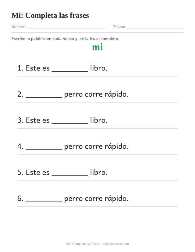 Ficha de la palabra frecuente «mi», completa las frases para imprimir