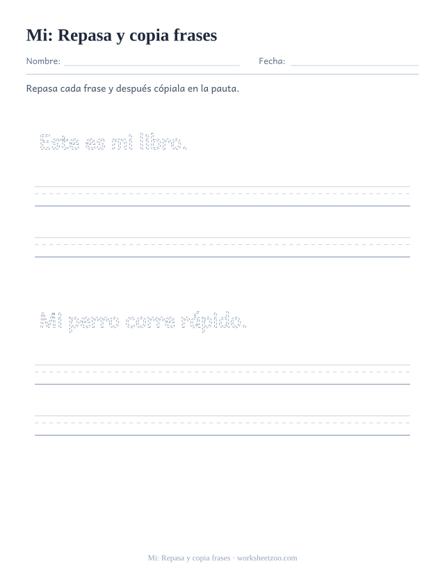 Ficha de la palabra frecuente «mi», repasa y copia frases para imprimir
