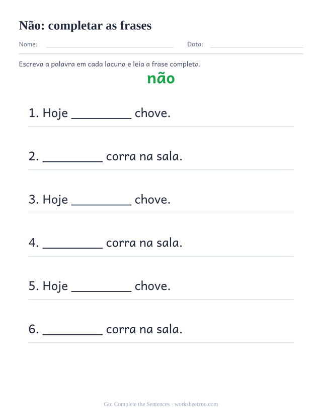 Prévia da palavra frequente “não”, completar as frases