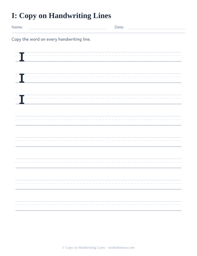 Sight word “I” worksheet, copy on handwriting lines printable activity