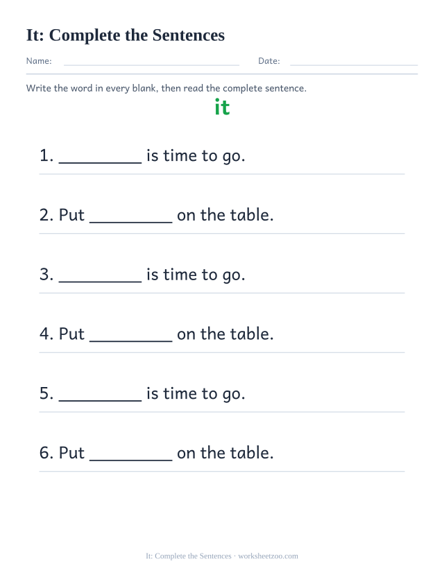 Sight word “it” worksheet, complete the sentences printable activity