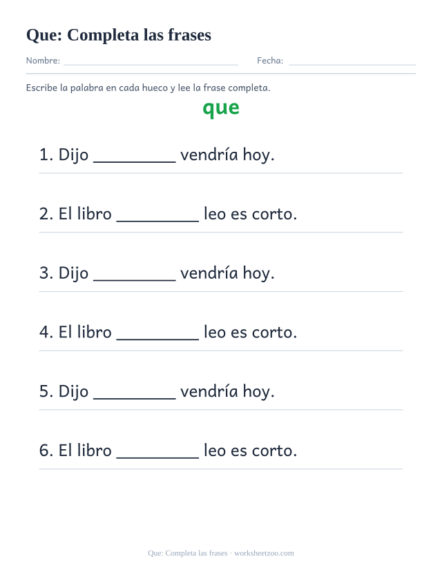 Ficha de la palabra frecuente «que», completa las frases para imprimir