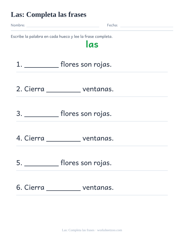 Ficha de la palabra frecuente «las», completa las frases para imprimir