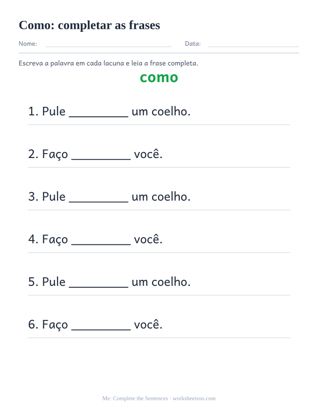 Prévia da palavra frequente “como”, completar as frases