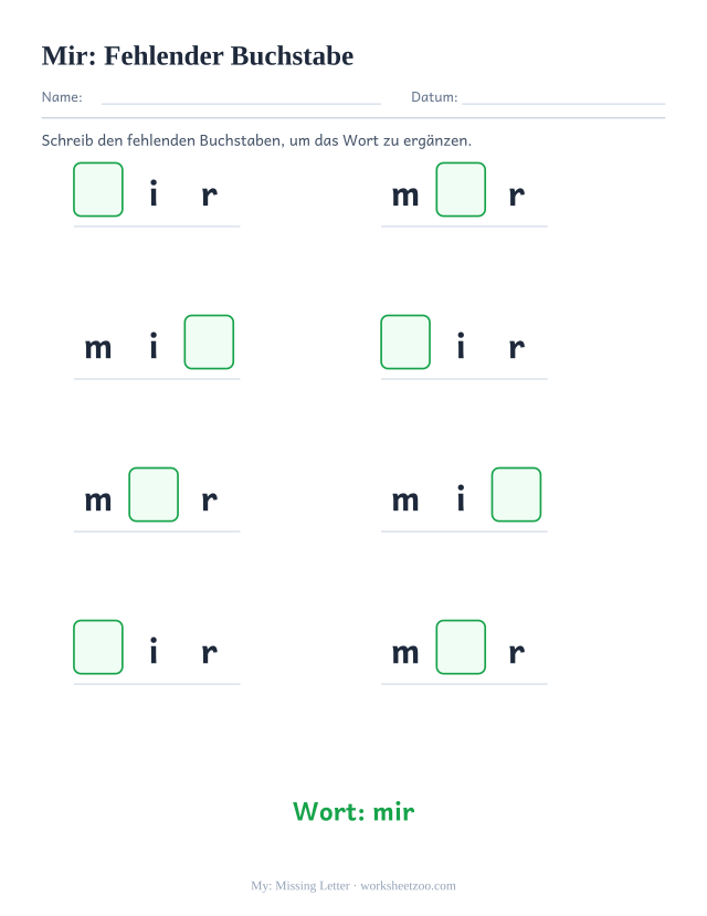 Vorschau: häufiges Wort „mir“, Fehlender Buchstabe