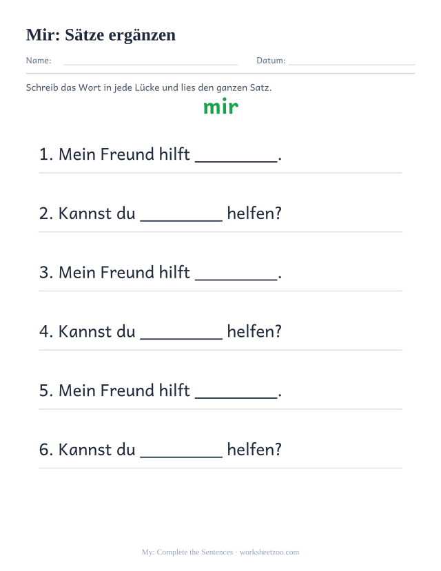 Vorschau: häufiges Wort „mir“, Sätze ergänzen