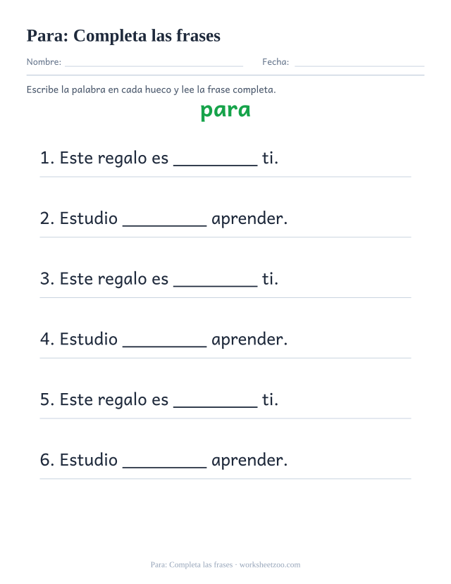 Ficha de la palabra frecuente «para», completa las frases para imprimir