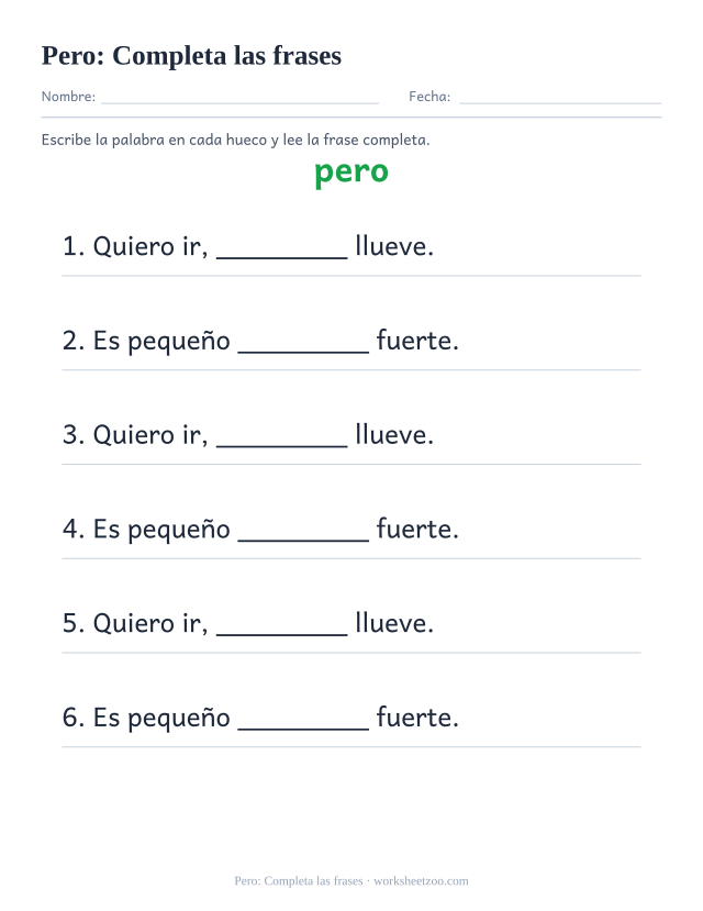 Ficha de la palabra frecuente «pero», completa las frases para imprimir