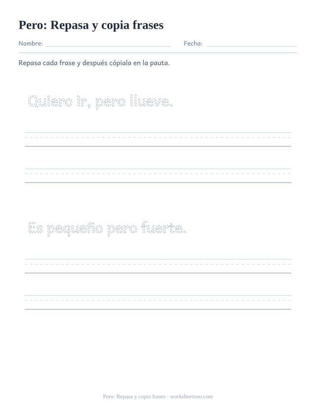 Ficha de la palabra frecuente «pero», repasa y copia frases para imprimir