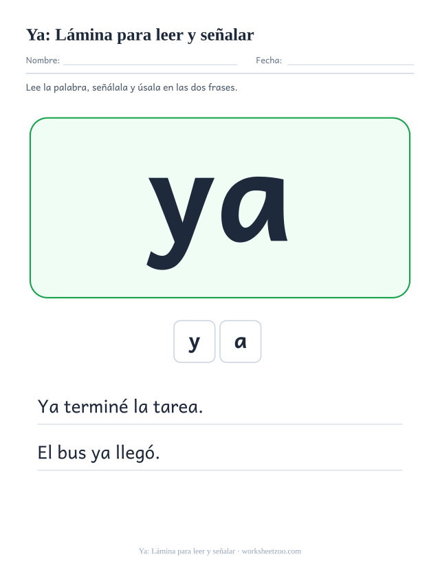 Ficha de la palabra frecuente «ya», lámina para leer y señalar para imprimir