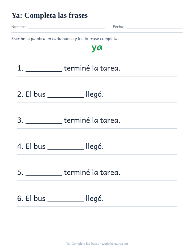 Ficha de la palabra frecuente «ya», completa las frases para imprimir