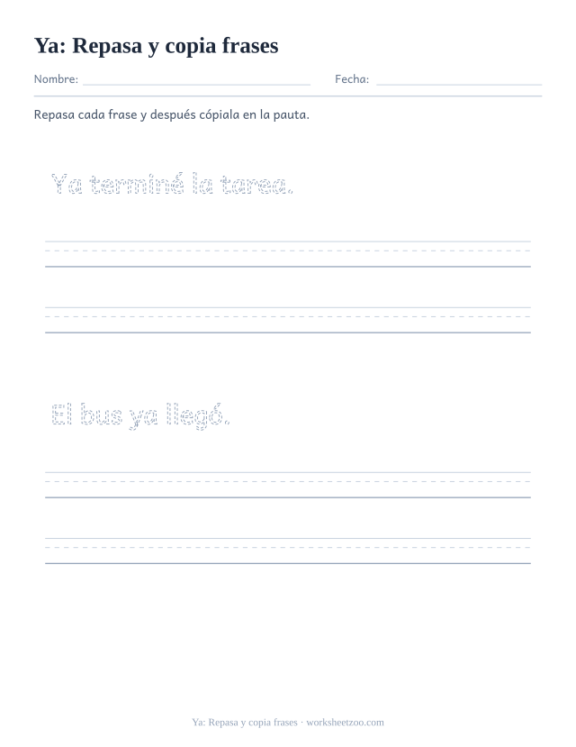 Ficha de la palabra frecuente «ya», repasa y copia frases para imprimir
