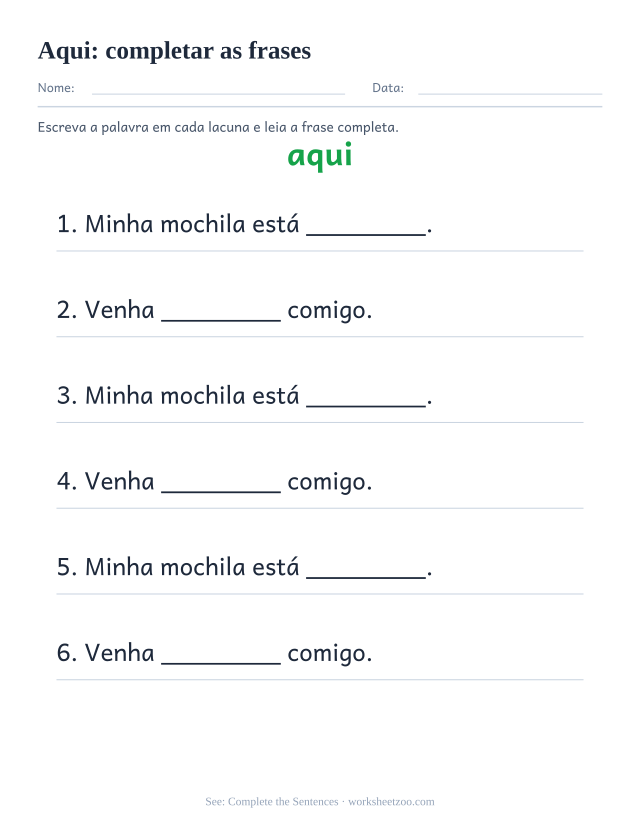 Prévia da palavra frequente “aqui”, completar as frases