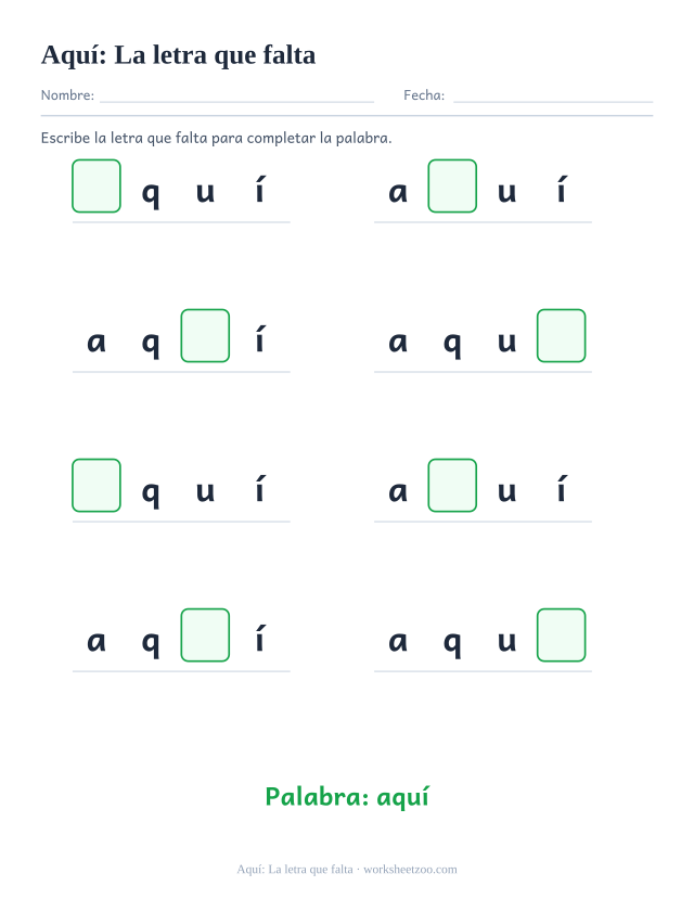 Ficha de la palabra frecuente «aquí», la letra que falta para imprimir