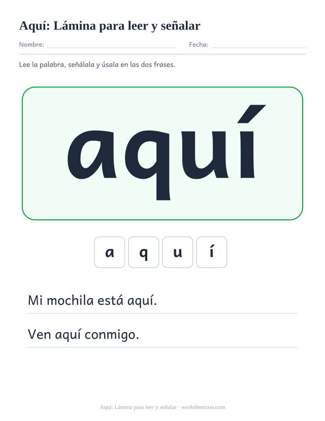 Ficha de la palabra frecuente «aquí», lámina para leer y señalar para imprimir