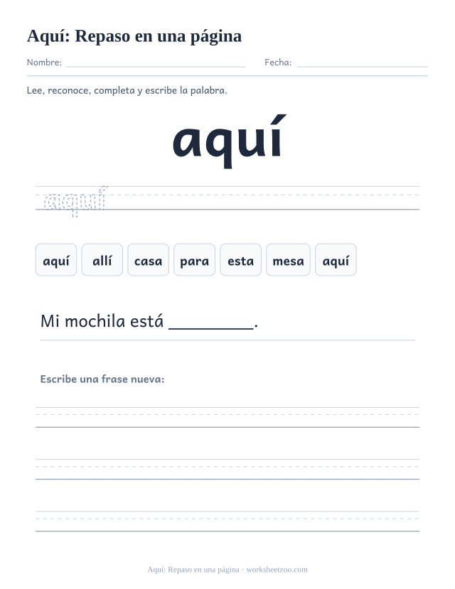 Ficha de la palabra frecuente «aquí», repaso en una página para imprimir