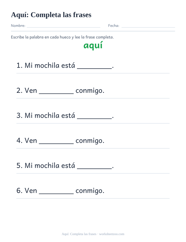 Ficha de la palabra frecuente «aquí», completa las frases para imprimir
