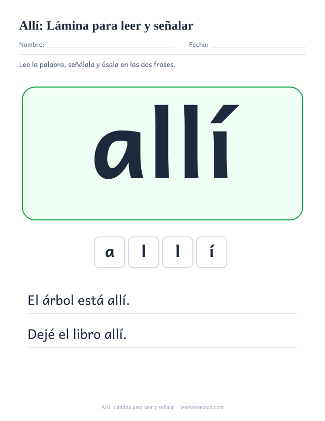 Ficha de la palabra frecuente «allí», lámina para leer y señalar para imprimir