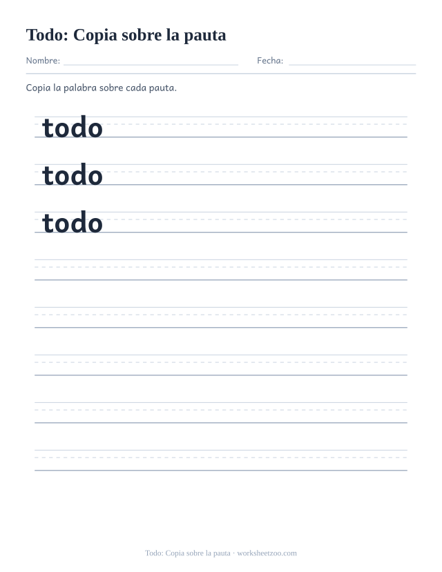Ficha de la palabra frecuente «todo», copia sobre la pauta para imprimir