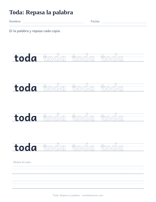 Ficha de la palabra frecuente «toda», repasa la palabra para imprimir