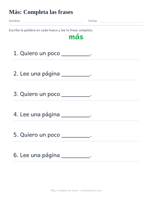 Ficha de la palabra frecuente «más», completa las frases para imprimir