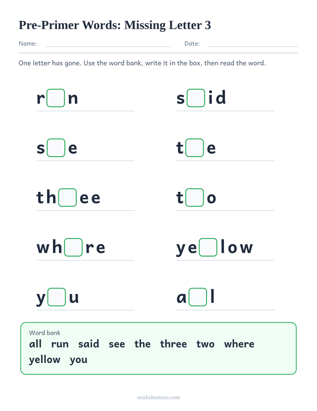Sight words missing letter worksheet, ten Pre-Primer words such as run, said, see, the with one letter blanked