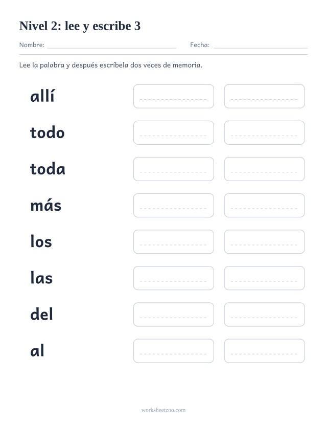 Ficha de lectura para leer y escribir ocho palabras del Nivel 2, entre ellas allí, todo, toda, más