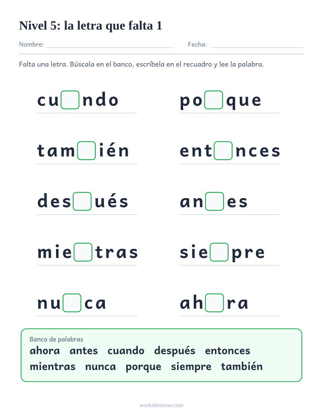 Ficha de lectura con la letra que falta en diez palabras del Nivel 5 como cuando, porque, también, entonces