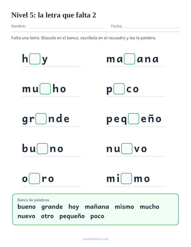 Ficha de lectura con la letra que falta en diez palabras del Nivel 5 como hoy, mañana, mucho, poco