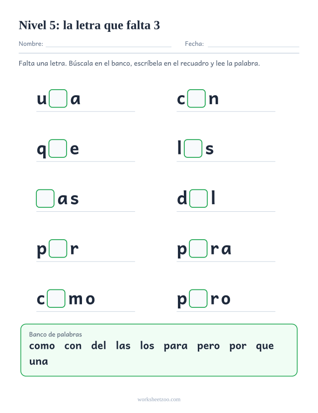 Ficha de lectura con la letra que falta en diez palabras del Nivel 5 como una, con, que, los