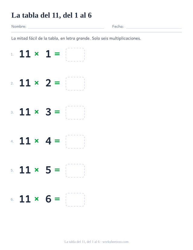 Seis operaciones grandes de 11 x 1 a 11 x 6 muy separadas, cada una con una casilla de respuesta.