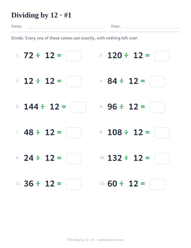 Twelve division equations, each a multiple of 12 divided by 12, ending in an empty answer box (set 1).