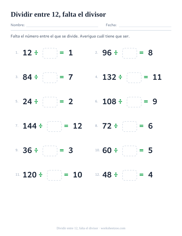 Doce divisiones con una casilla vacía en el lugar del divisor, entre un múltiplo de 12 y el resultado, ambos impresos.